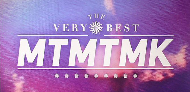 The-Very-Best-MTMTMK